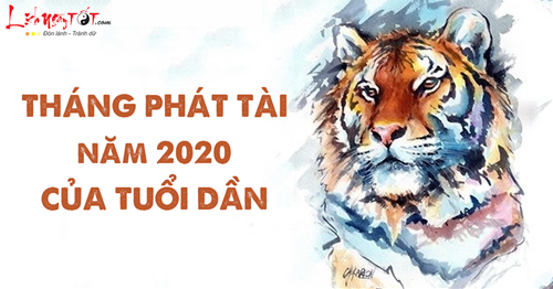 3THÁNG PHÁT TÀI 2020 TUỔI DẦN 3THANG PHAT TAI 2020 TUOI DAN
