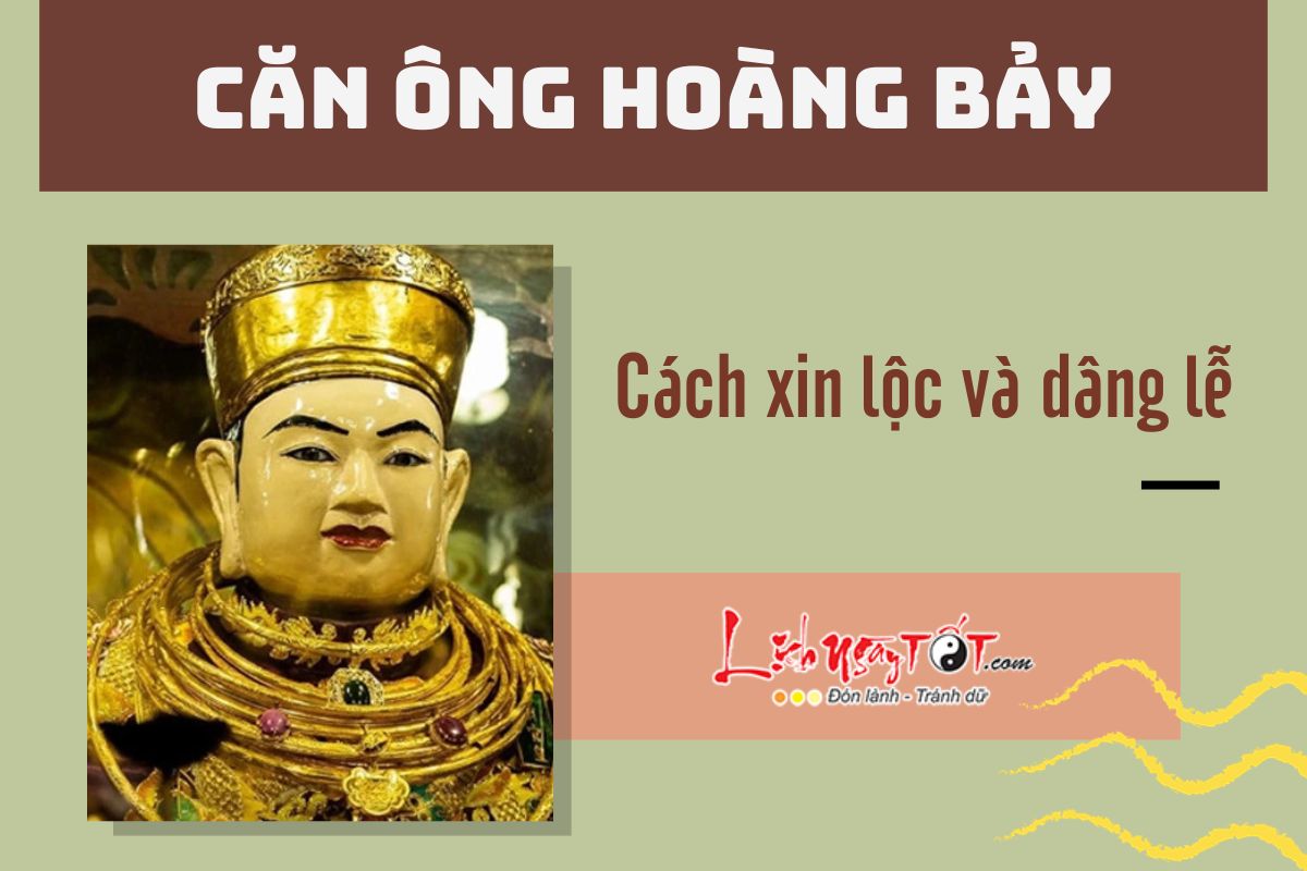 Cách xin lộc ông Hoàng Bảy Cach xin loc ong Hoang Bay