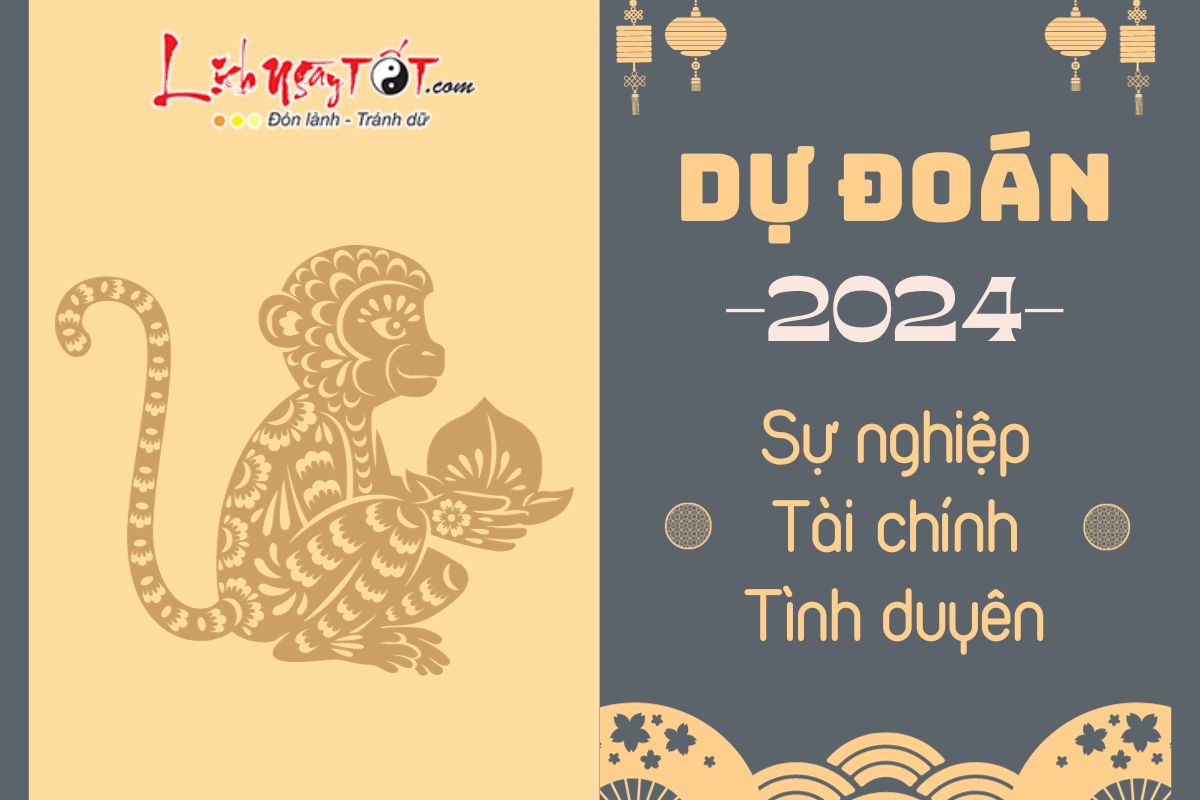 Dự đoán tuổi Thân năm 2024 Du doan tuoi Than nam 2024