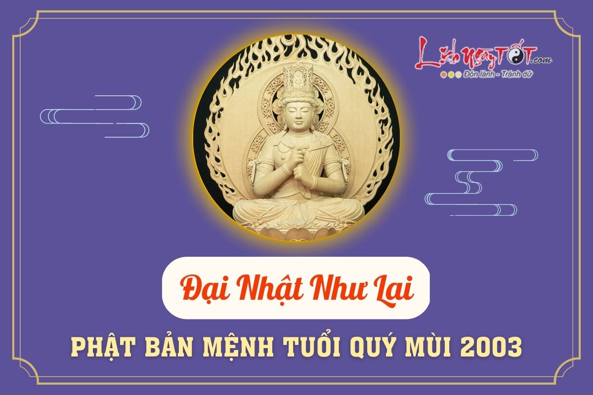 Phat ban menh tuoi Quy Mui 2003