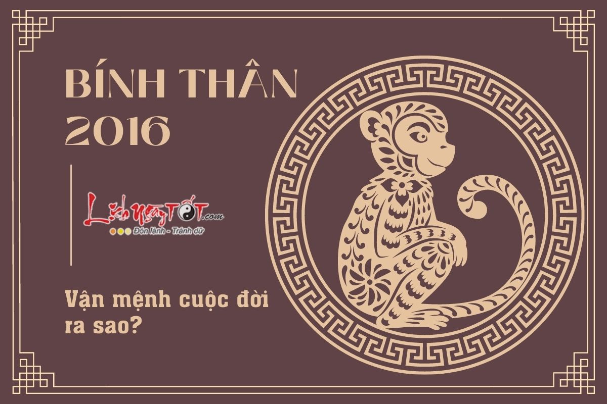 Số mệnh người sinh năm 2016 So menh nguoi sinh nam 2016