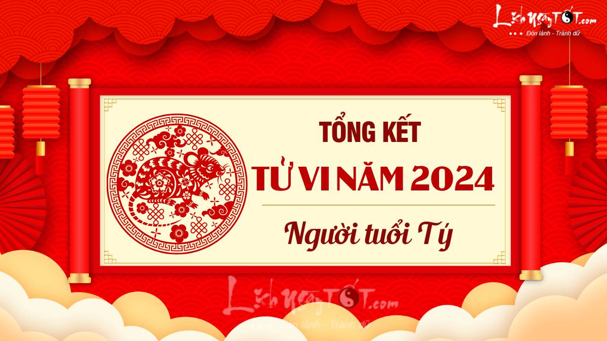Tong ket tu vi nam 2024 tuoi Ty