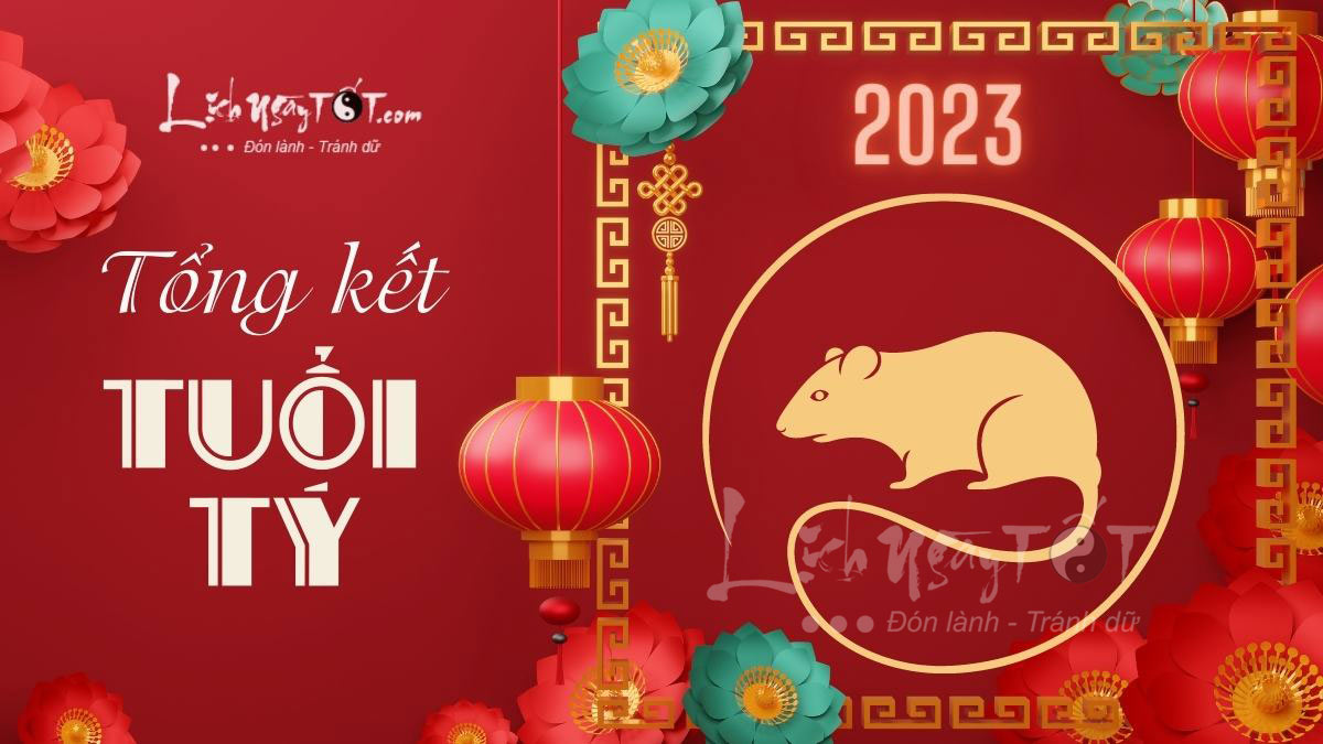 Tổng kết tử vi tuổi Tý năm Quý Mão 2023 Tong ket tu vi tuoi Ty nam Quy Mao 2023