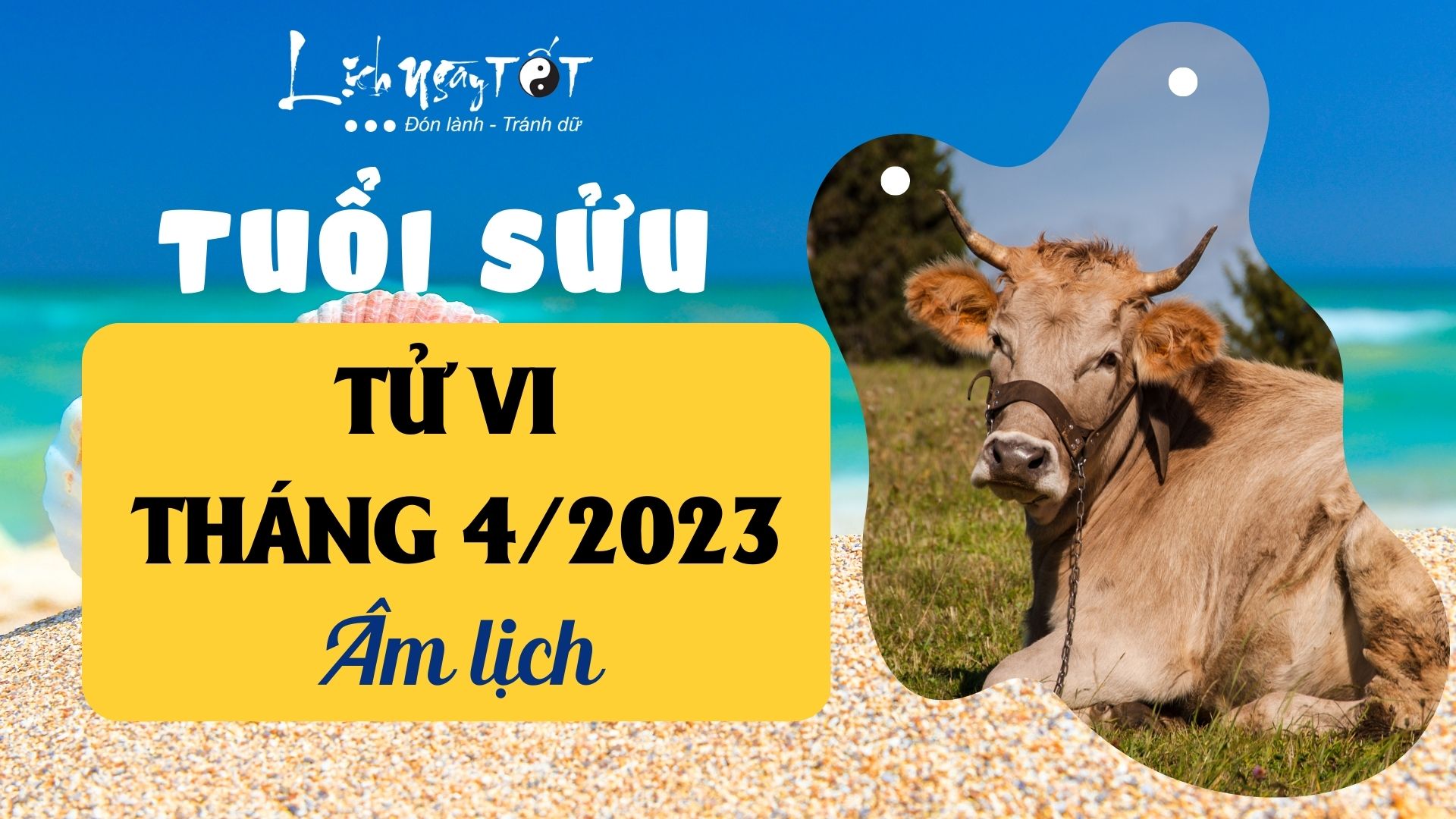 Tử vi tháng 4/2023 tuổi Sửu âm lịch Tu vi thang 4/2023 tuoi Suu am lich