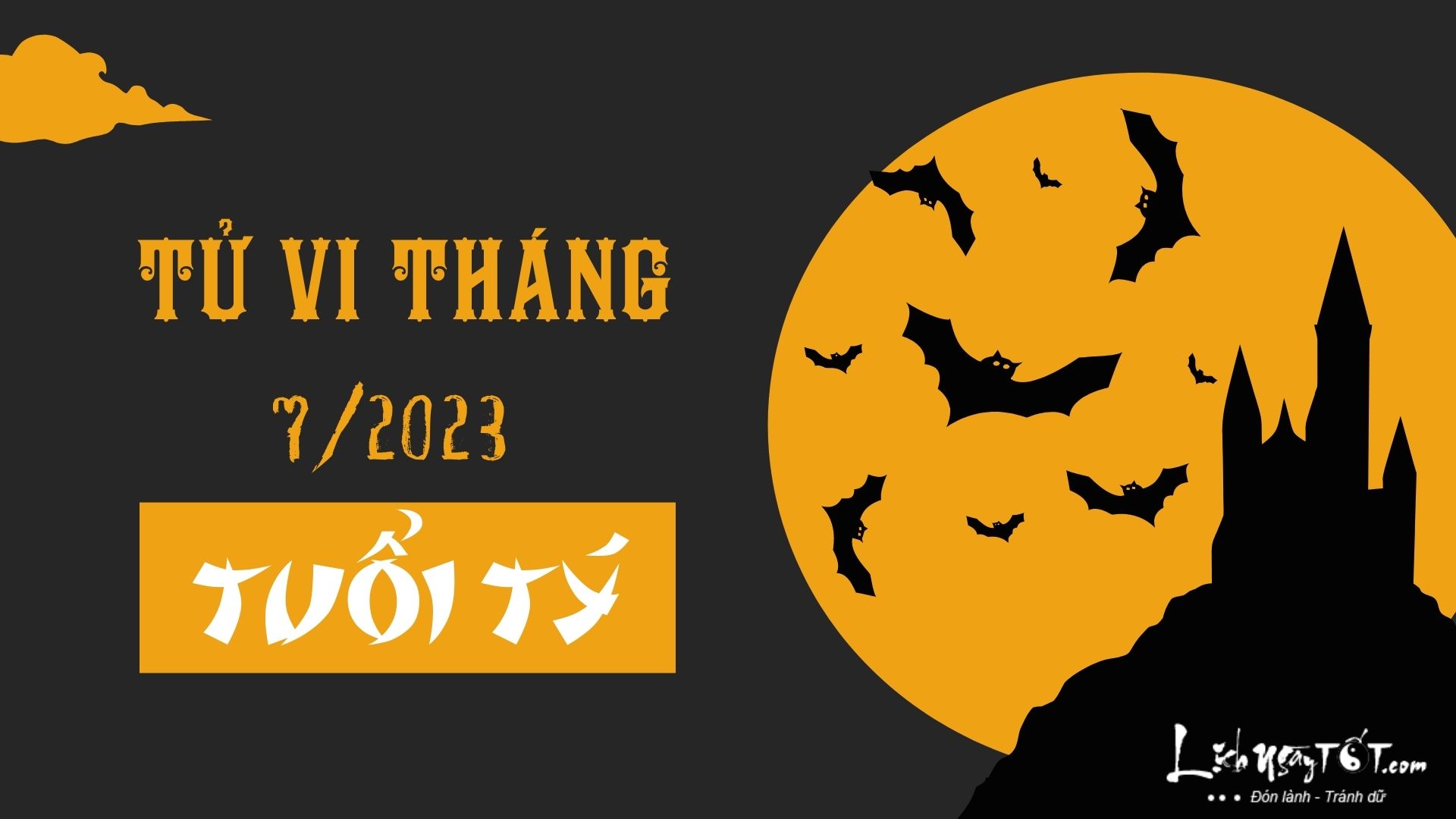Tử vi tháng 7/2023 tuổi Tý âm lịch Tu vi thang 7/2023 tuoi Ty am lich