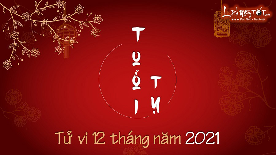 Tu vi thang trong nam 2021 cua nguoi tuoi Ty ran Tu vi thang trong nam 2021 cua nguoi tuoi Ty ran