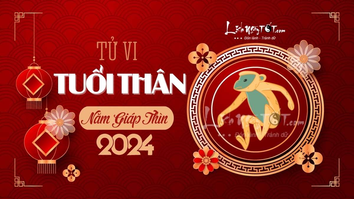 Tu vi tuoi Than 2024