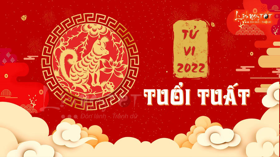 Xem boi tu vi tuoi Tuat 2022, tu vi nam 2022 tuoi Tuat