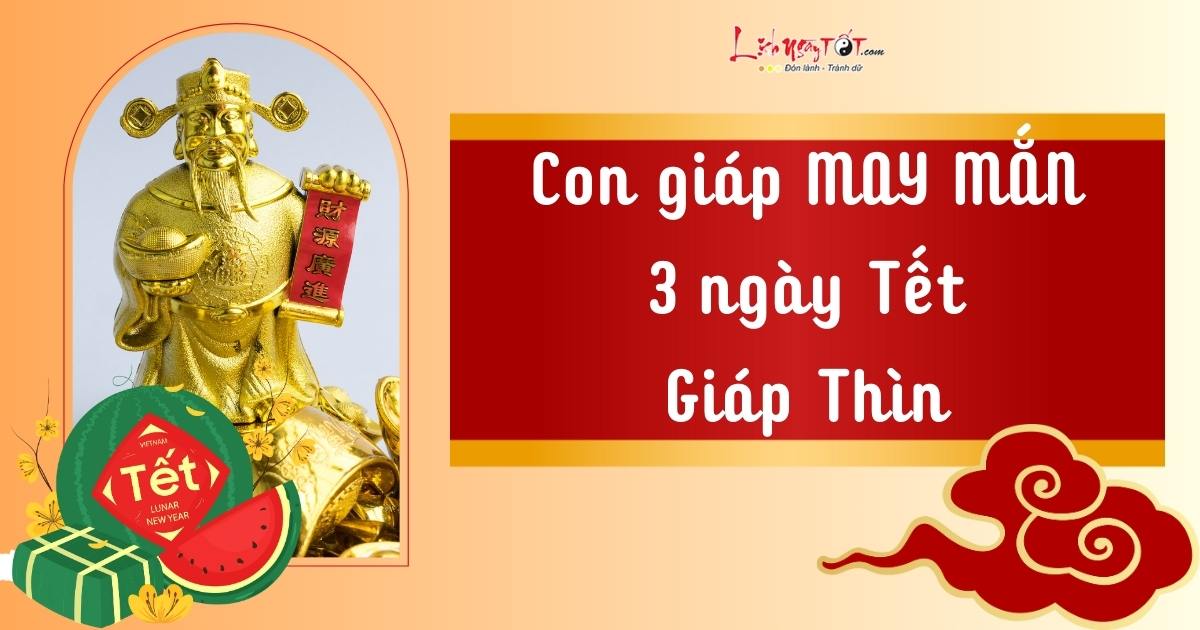 tuoi may man trong 3 ngay dau nam 2024