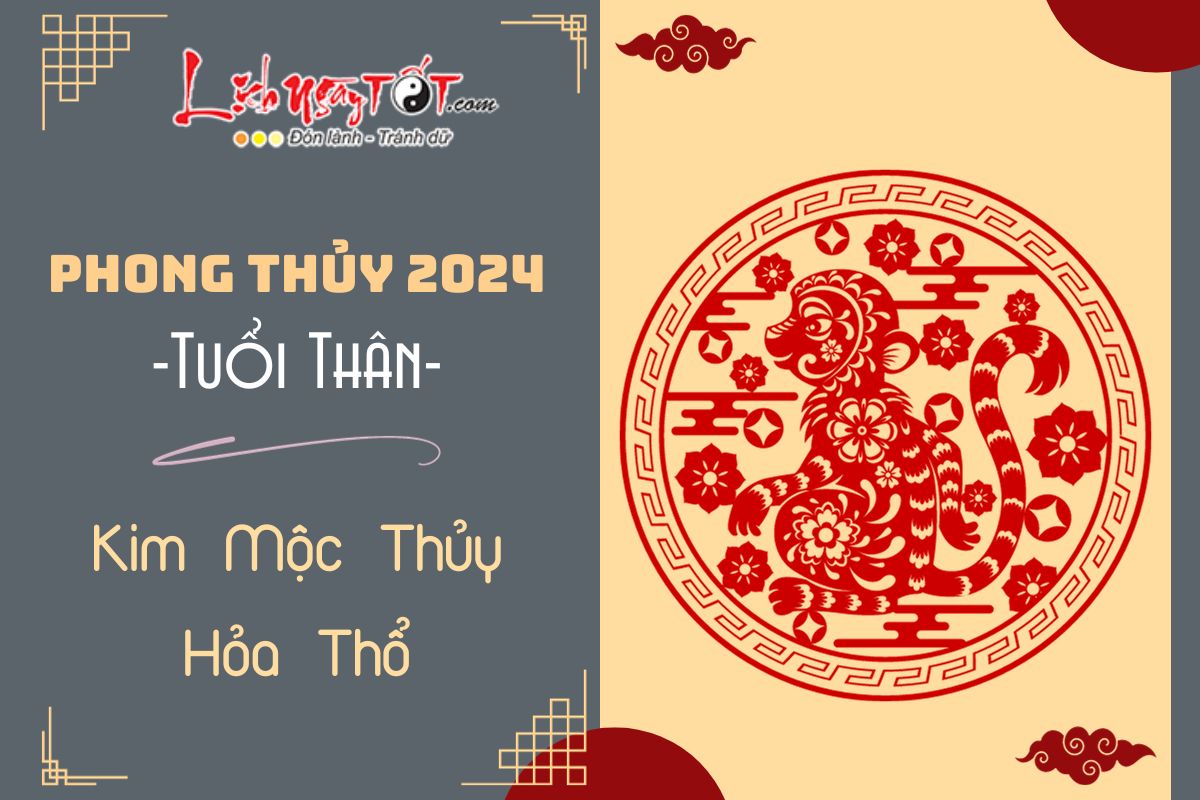 Tuổi Thân 2024 theo ngũ hành Tuoi Than 2024 theo ngu hanh