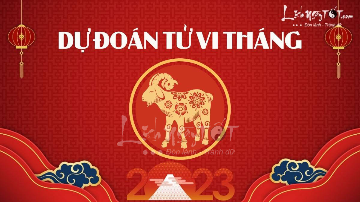 Tu vi hang thang 2023 tuoi Mui