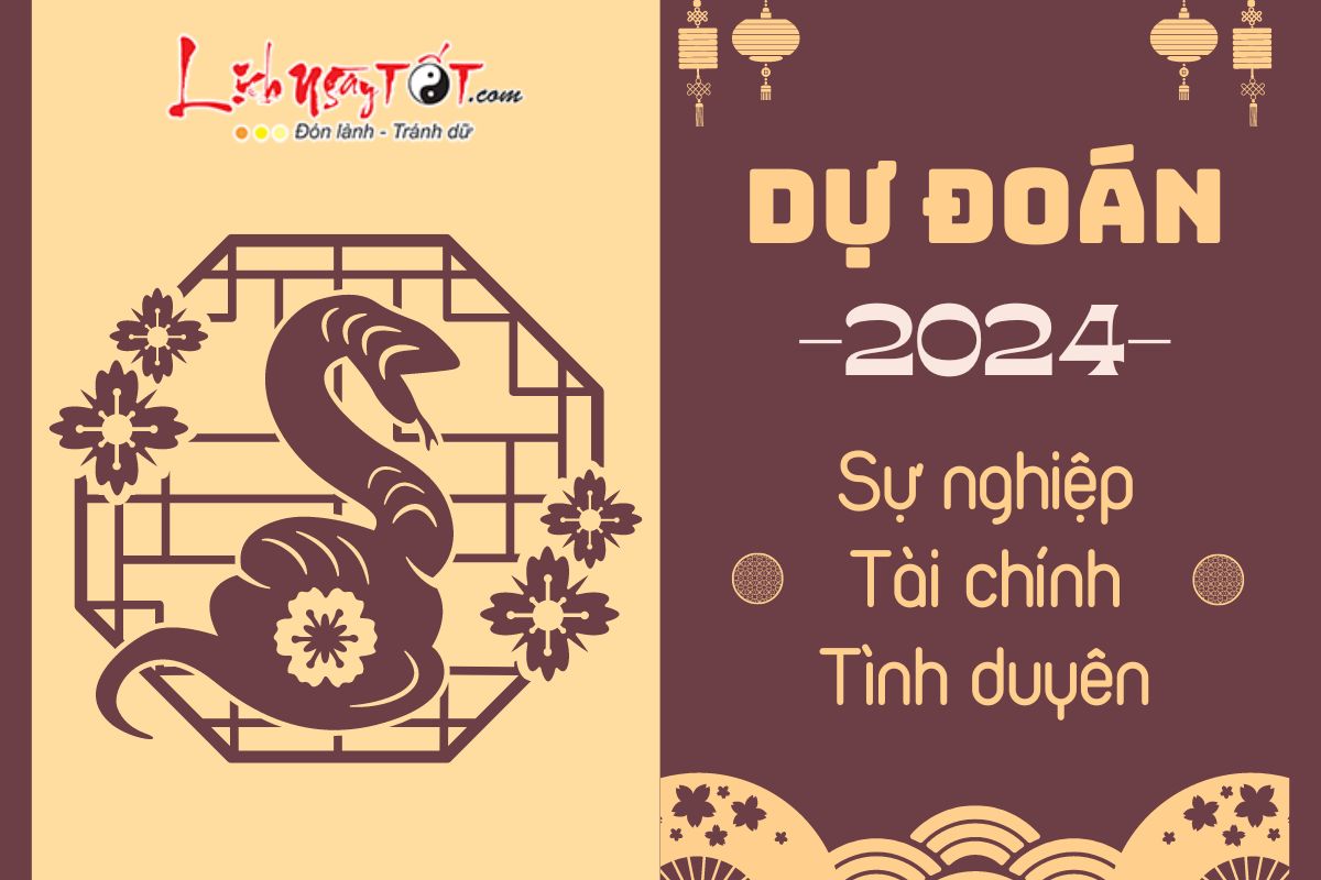Vận mệnh tuổi Tỵ năm 2024 Van menh tuoi Ty nam 2024