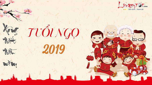 Xem tuổi xông đất 2019 cho tuổi Ngọ Xem tuoi xong dat 2019 cho tuoi Ngo