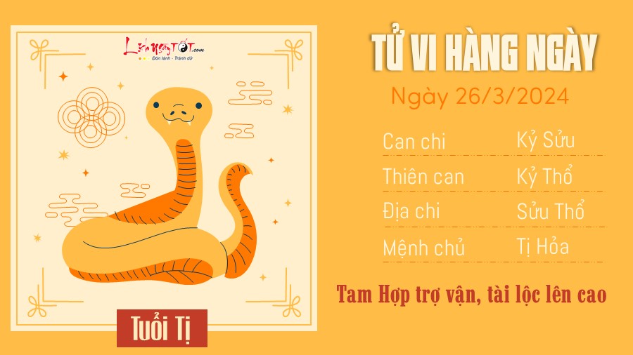 Tử vi hàng ngày 26/3/2024 - Tị Tu vi hang ngay 26/3/2024 - Ti