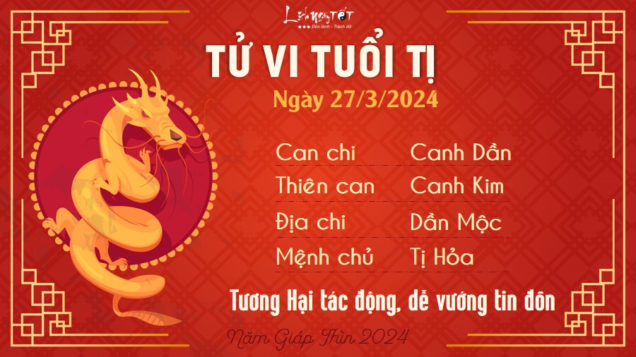 Tử vi hàng ngày 27/3/2024 - Tị Tu vi hang ngay 27/3/2024 - Ti