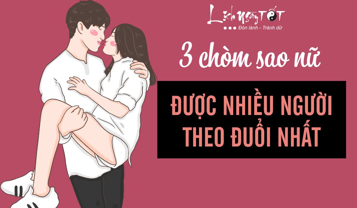 Chòm sao nữ được nhiều người theo đuổi nhất Chom sao nu duoc nhieu nguoi theo duoi nhat