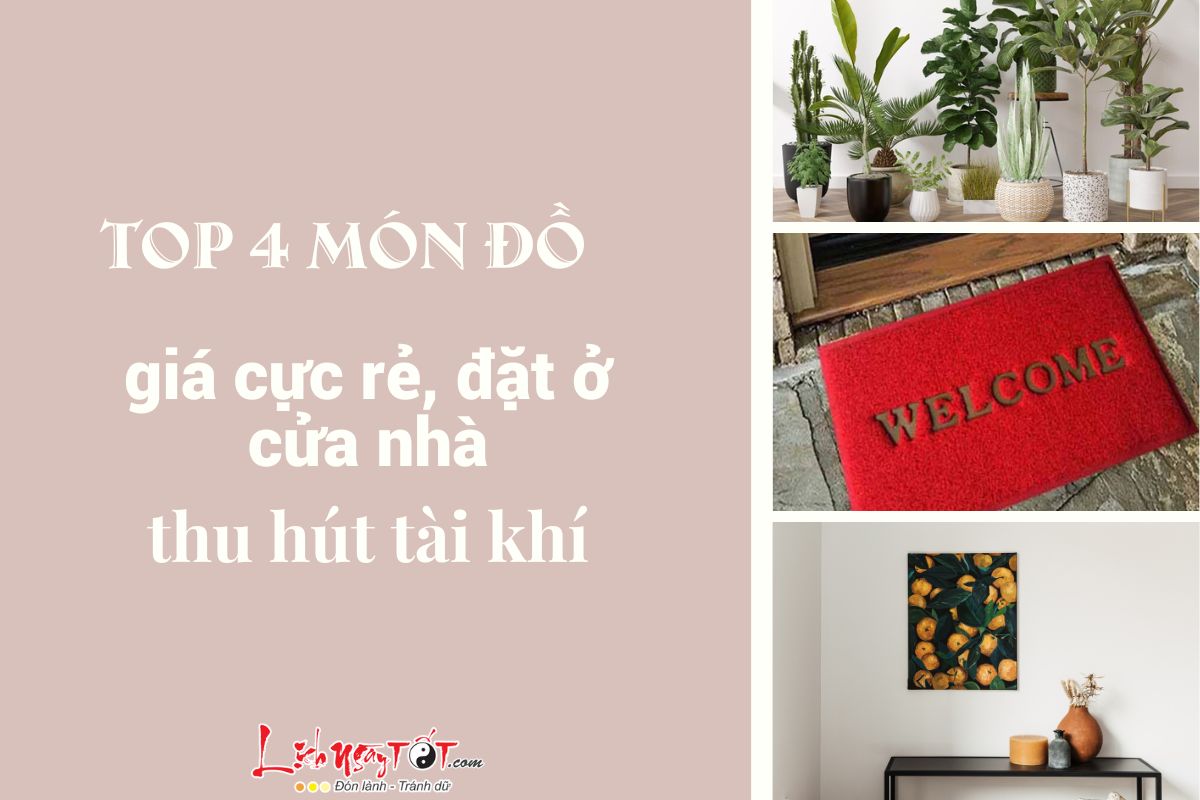 4 do vat nen dat o cua nha