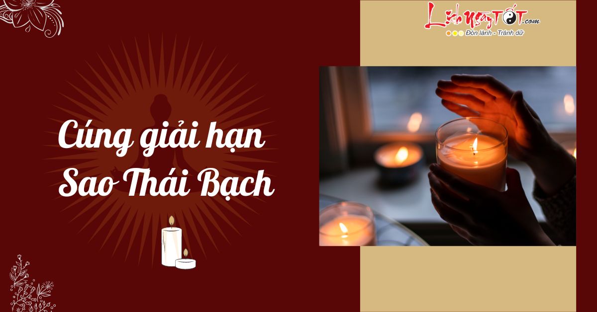 Cách cúng sao Thái Bạch năm 2023 Cach cung sao Thai Bach nam 2023