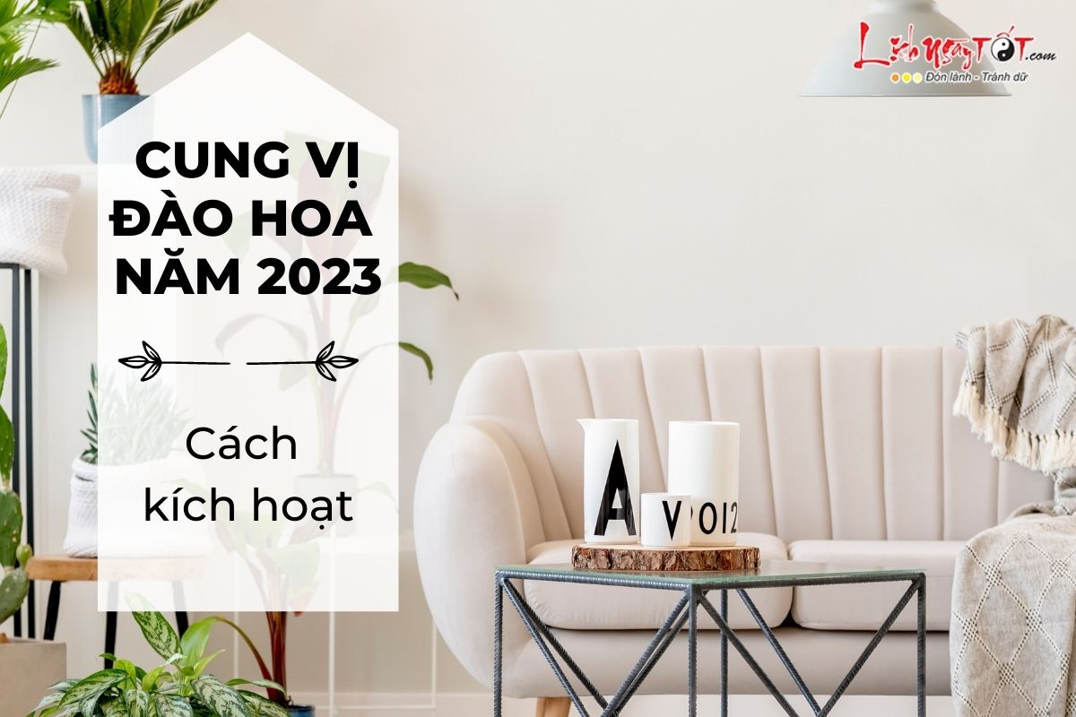 Cach kich hoat Dao hoa vi 2023