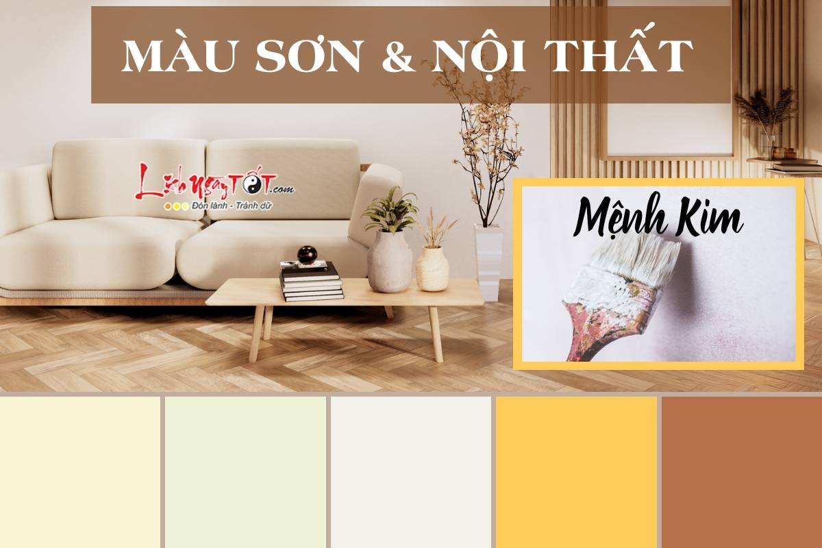 Chọn màu sơn và nội thất hợp mệnh Kim Chon mau son va noi that hop menh Kim