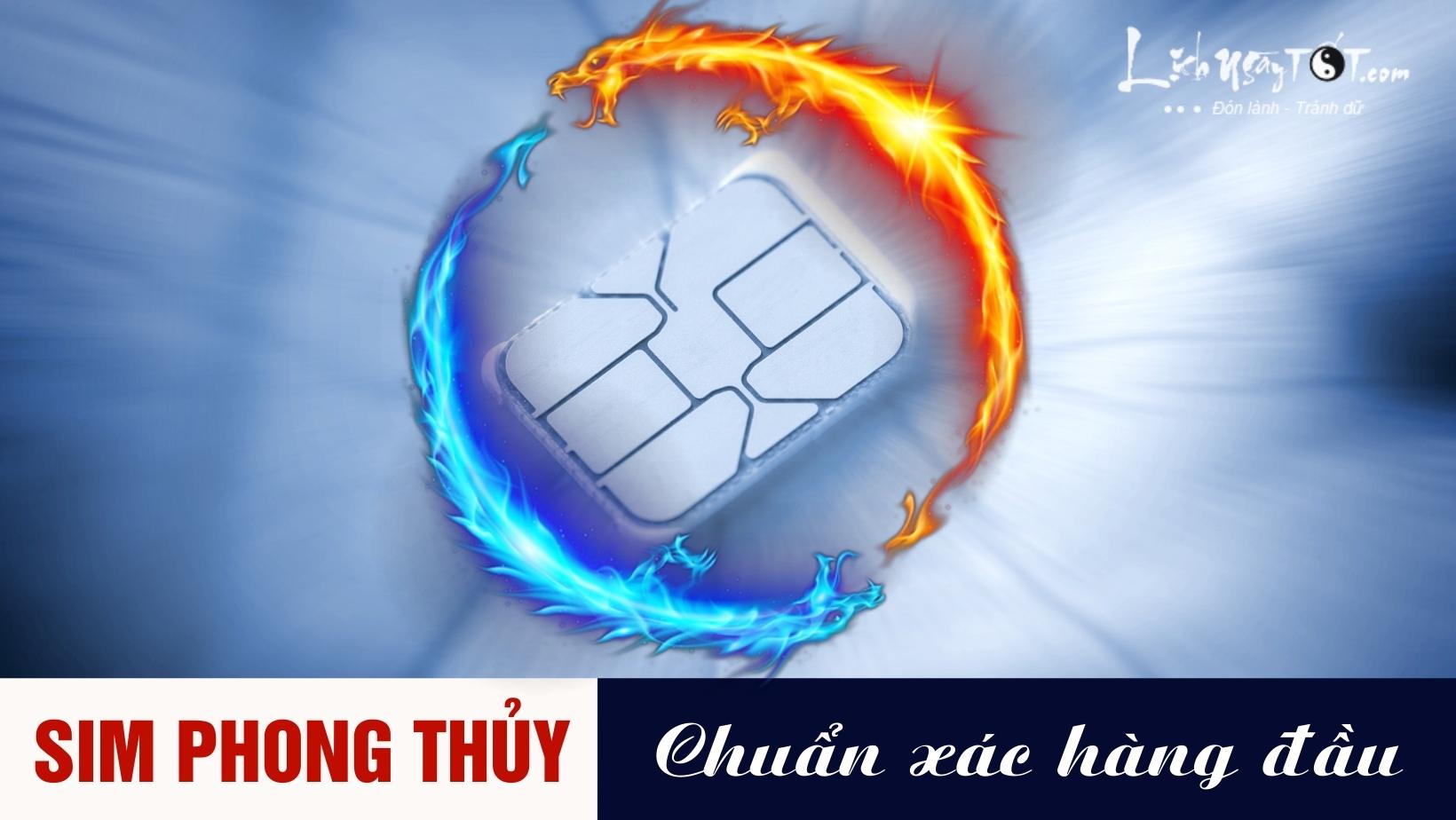 Xem sim phong thuy chinh xac hang dau