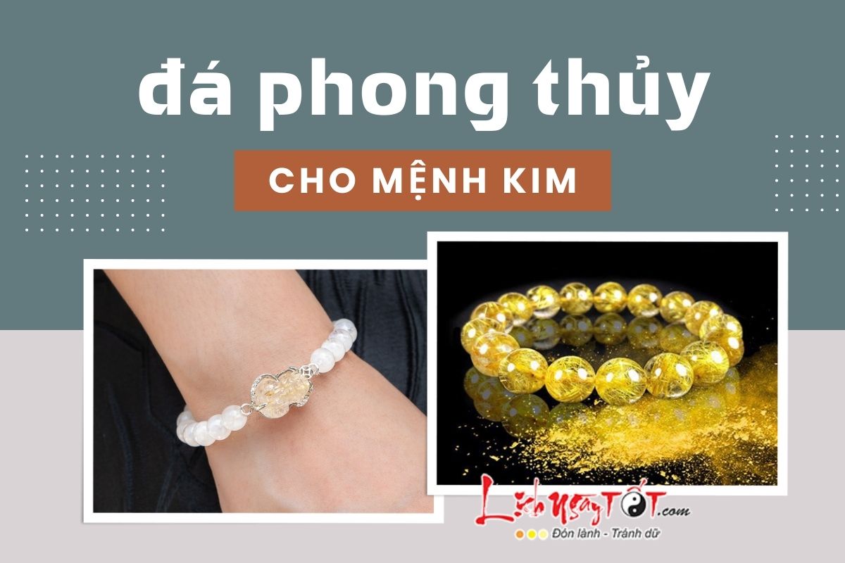 Đá phong thủy cho người mệnh Kim Da phong thuy cho nguoi menh Kim