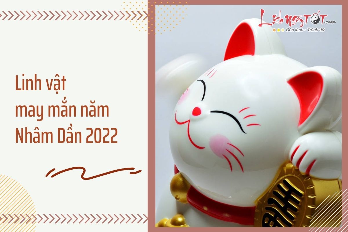 Linh vật may mắn năm 2022 Linh vat may man nam 2022