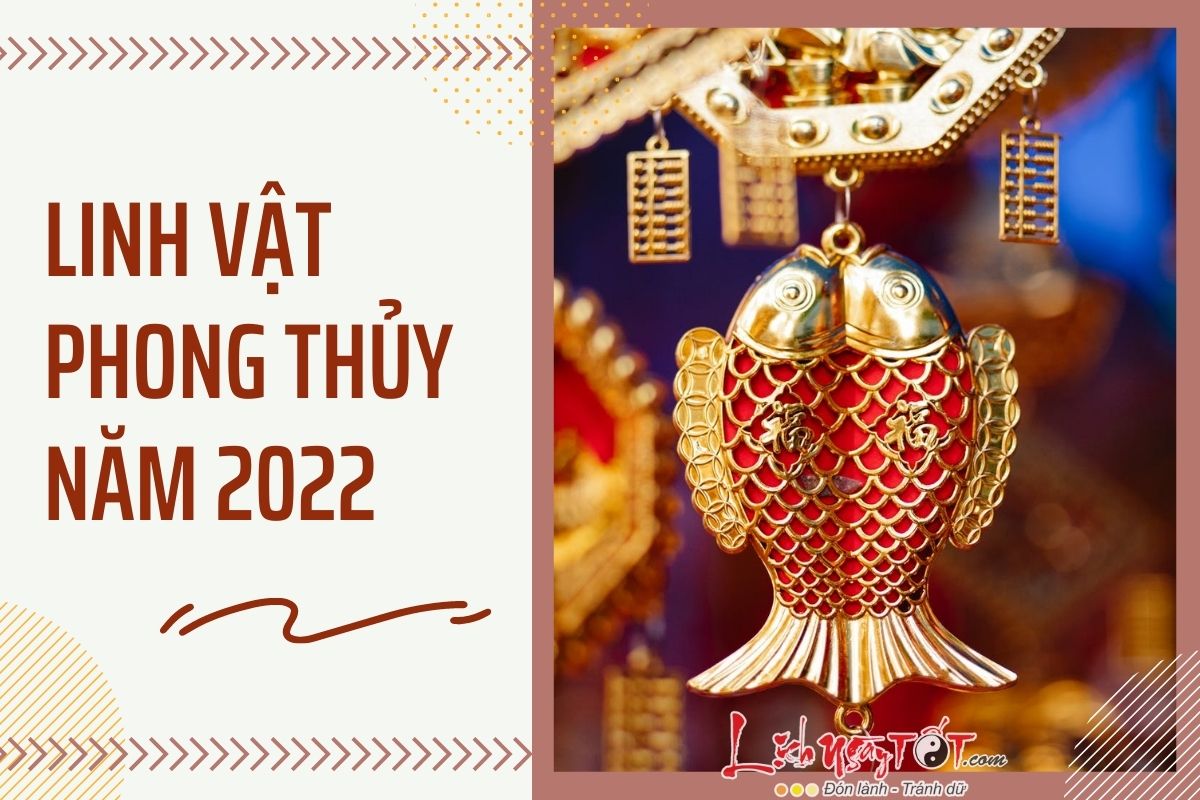 Linh vật phong thủy năm 2022 Linh vat phong thuy nam 2022