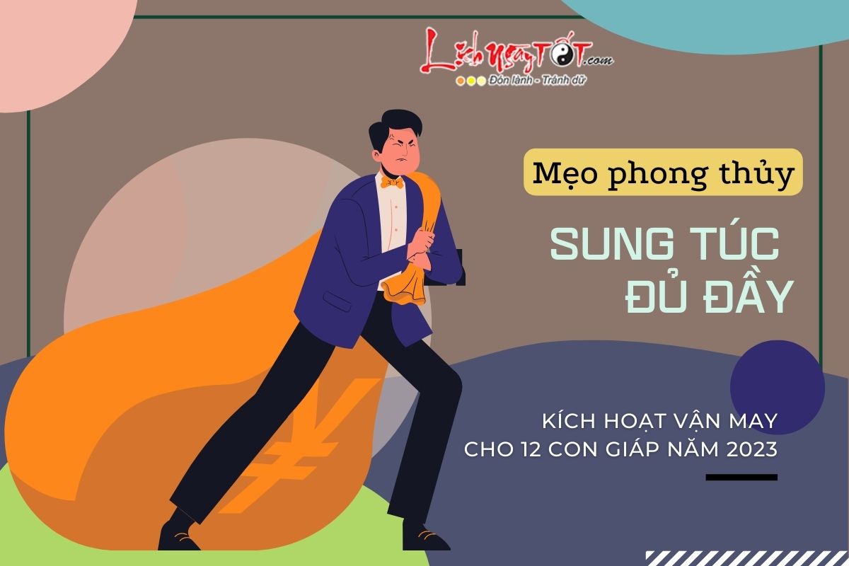 Meo phong thuy cho 12 con giap nam 2023