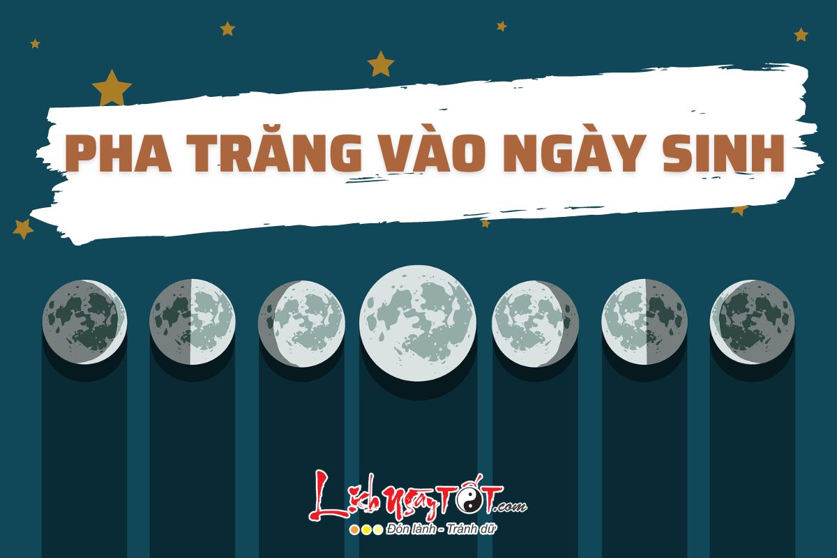 Pha Mat trang vao ngay sinh