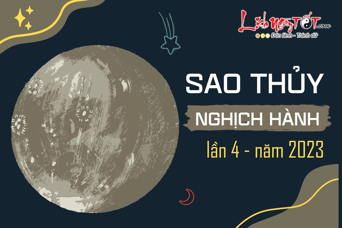Sao Thuy nghich hanh lan 4 nam 2023