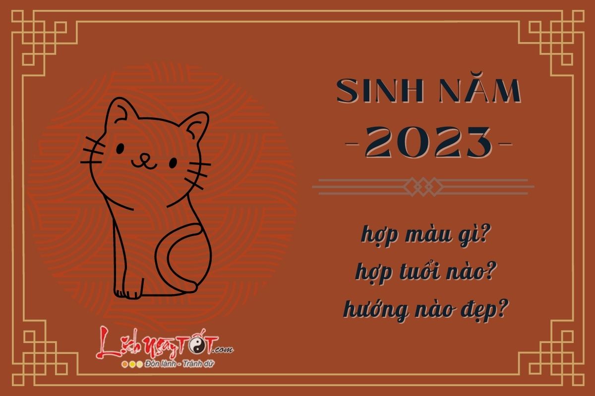 Sinh năm 2023 hợp màu gì Sinh nam 2023 hop mau gi