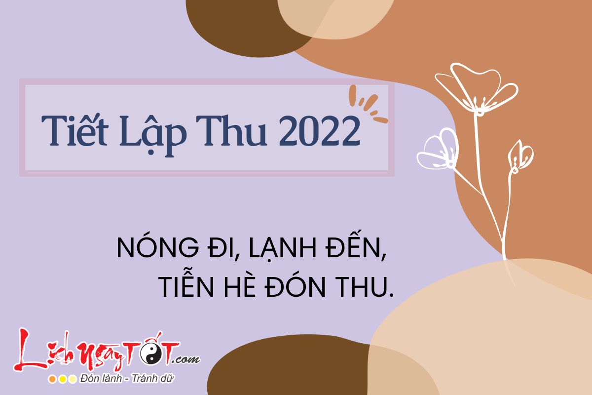 Tiết Lập Thu 2022 Tiet Lap Thu 2022