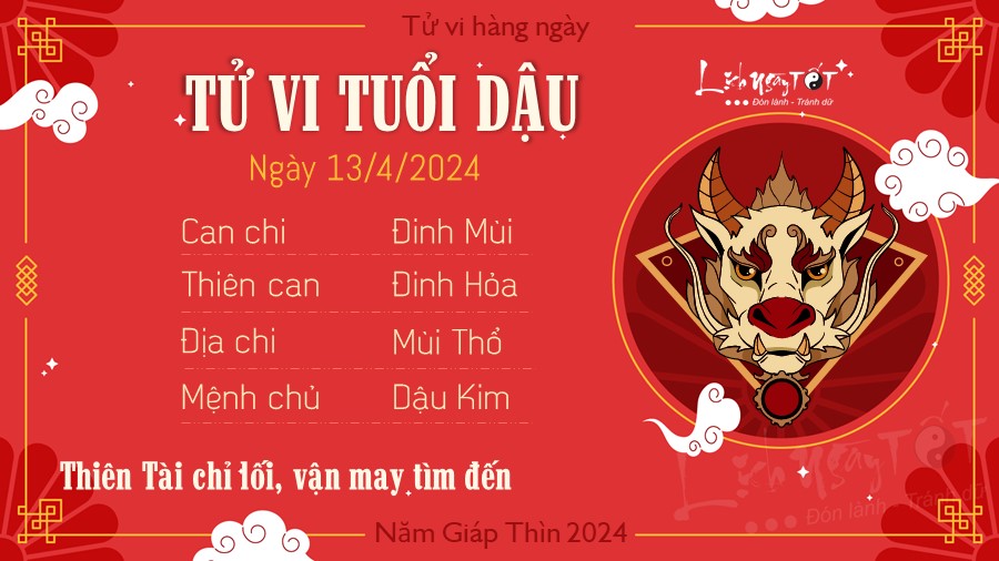Tu vi hang ngay 13/4/2024 tuoi Dau