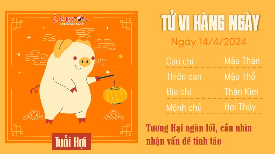 Tu vi hang ngay 14/4/2024 - Hoi