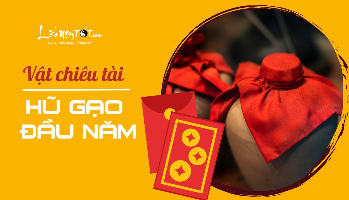 Vật chiêu tài trong hũ gạo đầu năm Vat chieu tai trong hu gao dau nam