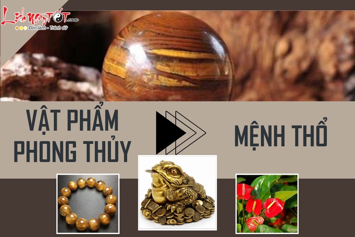 Vật phẩm phong thủy cho người mệnh Thổ Vat pham phong thuy cho nguoi menh Tho