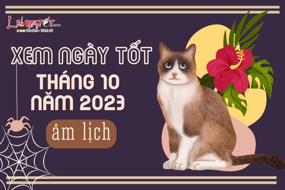 Xem ngay tot xau thang 10 nam 2023